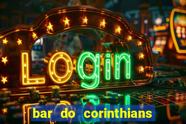 bar do corinthians em fortaleza